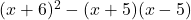 (x+6)^2-(x+5)(x-5)