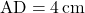 \text{AD}=4\,\text{cm}