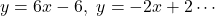 y=6x-6,\ y=-2x+2\cdots