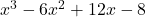 x^3-6x^2+12x-8