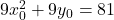 9x_0^2+9y_0=81