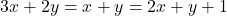 3x+2y=x+y=2x+y+1