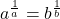 a^{\frac1a}=b^{\frac1b}