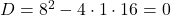 D=8^2-4\cdot1\cdot16=0