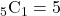 _5\mathrm{C}_1=5