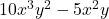 10x^3y^2-5x^2y