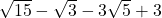 \sqrt{15}-\sqrt3-3\sqrt5+3