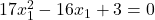 17x_1^2-16x_1+3=0