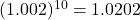 (1.002)^{10}=1.0202