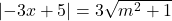 \left|-3x+5\right|=3\sqrt{m^2+1}