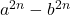 a^{2n}-b^{2n}