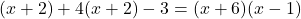 {(x+2)+4}{(x+2)-3}=(x+6)(x-1)