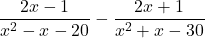 \dfrac{2x-1}{x^2-x-20}-\dfrac{2x+1}{x^2+x-30}
