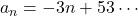 a_n=-3n+53\cdots