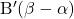 \mathrm{B}'(\beta-\alpha)