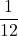 \dfrac{1}{12}