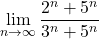 \displaystyle\lim_{n\to\infty}\dfrac{2^n+5^n}{3^n+5^n}