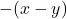 Rendered by QuickLaTeX.com -(x-y)
