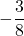 Rendered by QuickLaTeX.com -\dfrac38