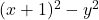 (x+1)^2-y^2