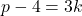 p-4=3k
