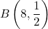 B\left(8, \dfrac12\right)