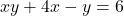 xy+4x-y=6