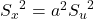 {S_x}^2=a^2 {S_u}^2