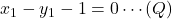 x_1-y_1-1=0\cdots(Q)