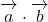 \overrightarrow{ \mathstrut a}\cdot\overrightarrow{ \mathstrut b}