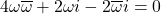 4\omega\overline{\omega}+2\omega i-2\overline{\omega}i=0