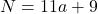 N=11a+9