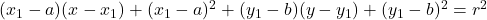 (x_1-a)(x-x_1)+(x_1-a)^2+(y_1-b)(y-y_1)+(y_1-b)^2=r^2