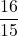\dfrac{16}{15}