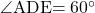 \kaku{ADE}=60\Deg