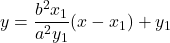 y=\dfrac{b^2x_1}{a^2y_1}(x-x_1)+y_1