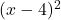 (x-4)^2