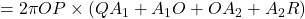 =2 \pi OP \times (QA_1+A_1O+OA_2+A_2R)