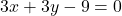 3x+3y-9=0