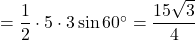 =\dfrac12\cdot5\cdot3\sin60^{\circ}=\dfrac{15\sqrt3}{4}