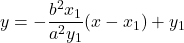y=-\dfrac{b^2x_1}{a^2y_1}(x-x_1)+y_1