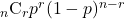Rendered by QuickLaTeX.com {}_n\mathrm{C}_r p^r(1-p)^{n-r}