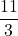 \dfrac{11}{3}