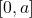 \left[ 0, a \right]