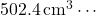 502.4\,\text{cm}^3\cdots