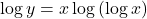 \log y=x \log\left(\log x\right)