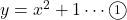 y=x^2+1\cdots\maru1